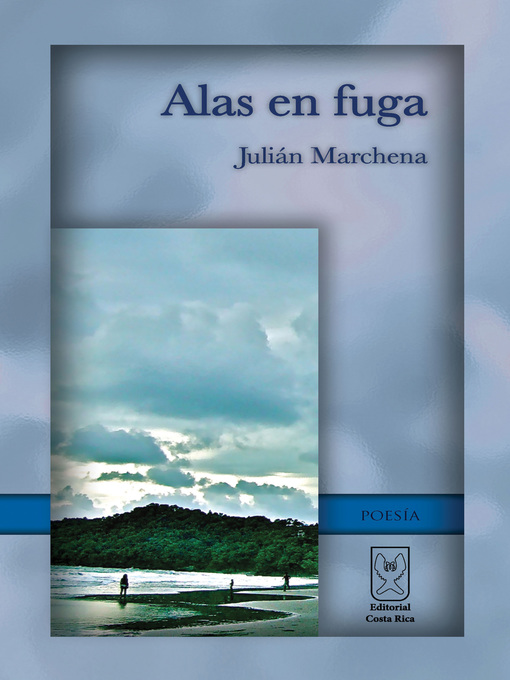 Title details for Alas en fuga by Julián Marchena - Available